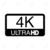 <span>4K UHD </span><br> Super bright, crystal clear picture and video quality.